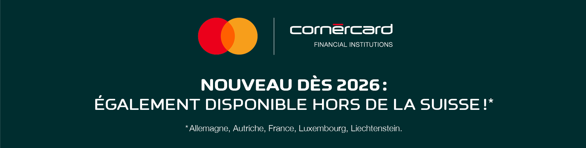 Nouveau dès 2026: également disponible hors de la Suisse